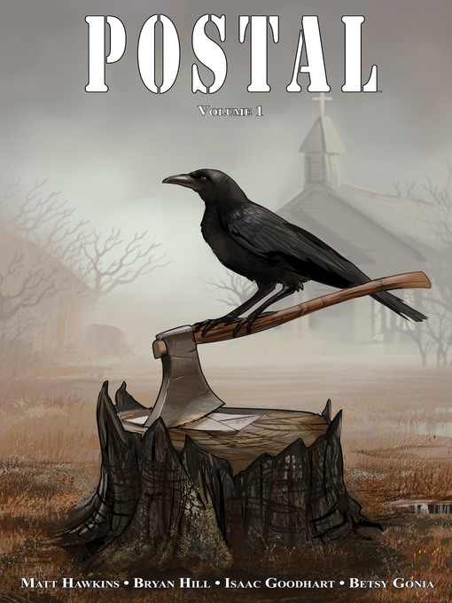 Title details for Postal (2015), Volume 1 by Bryan Hill - Available